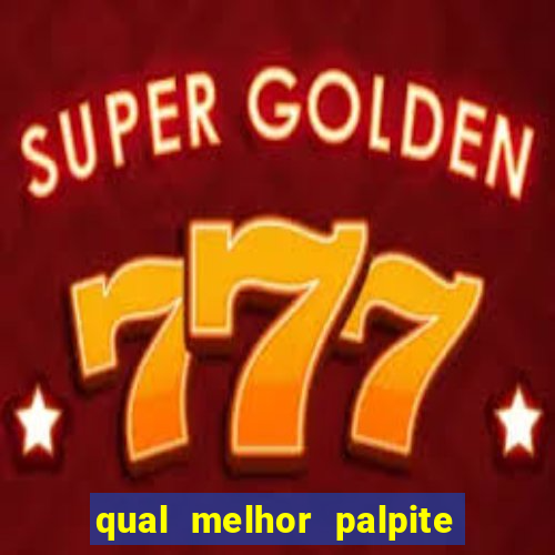 qual melhor palpite para os jogos de hoje