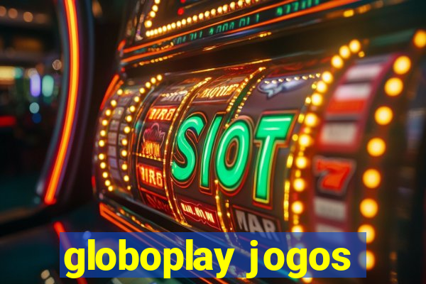 globoplay jogos