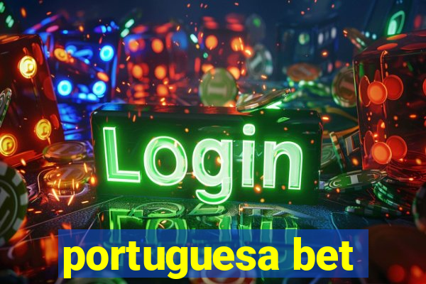 portuguesa bet