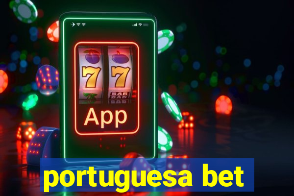 portuguesa bet