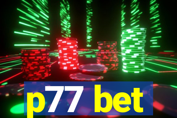 p77 bet