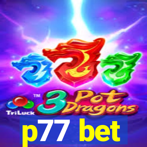 p77 bet