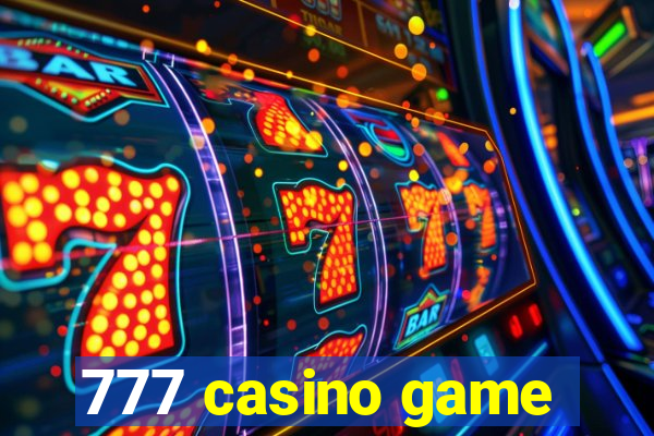 777 casino game