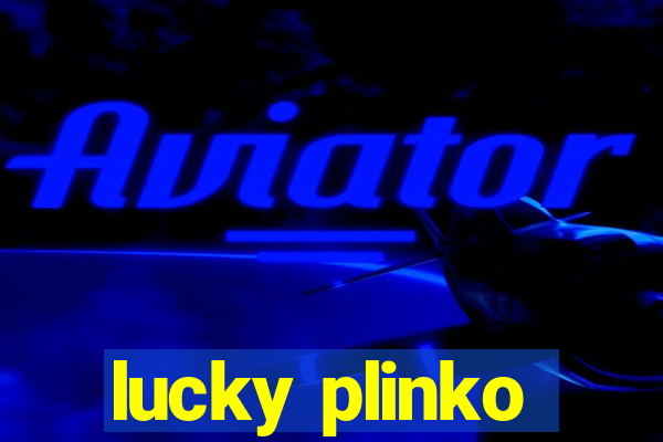 lucky plinko