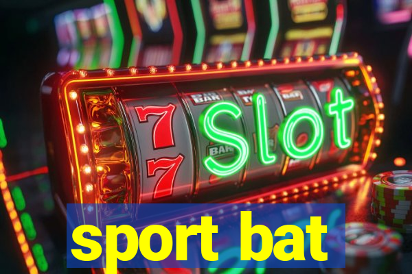 sport bat