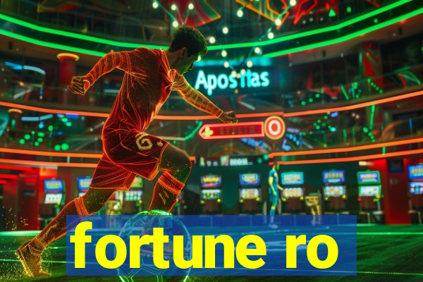 fortune ro