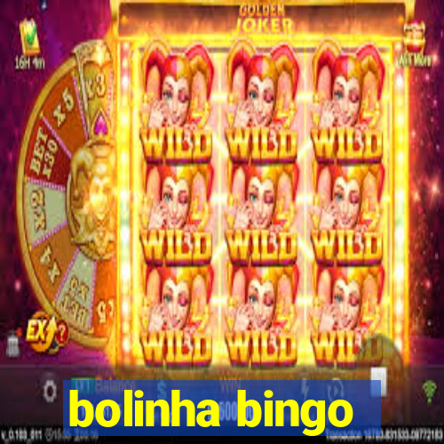 bolinha bingo