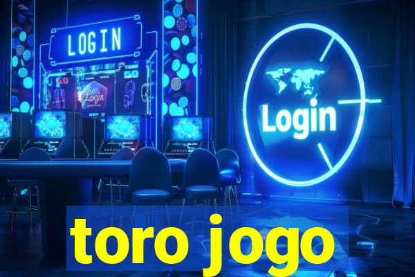 toro jogo