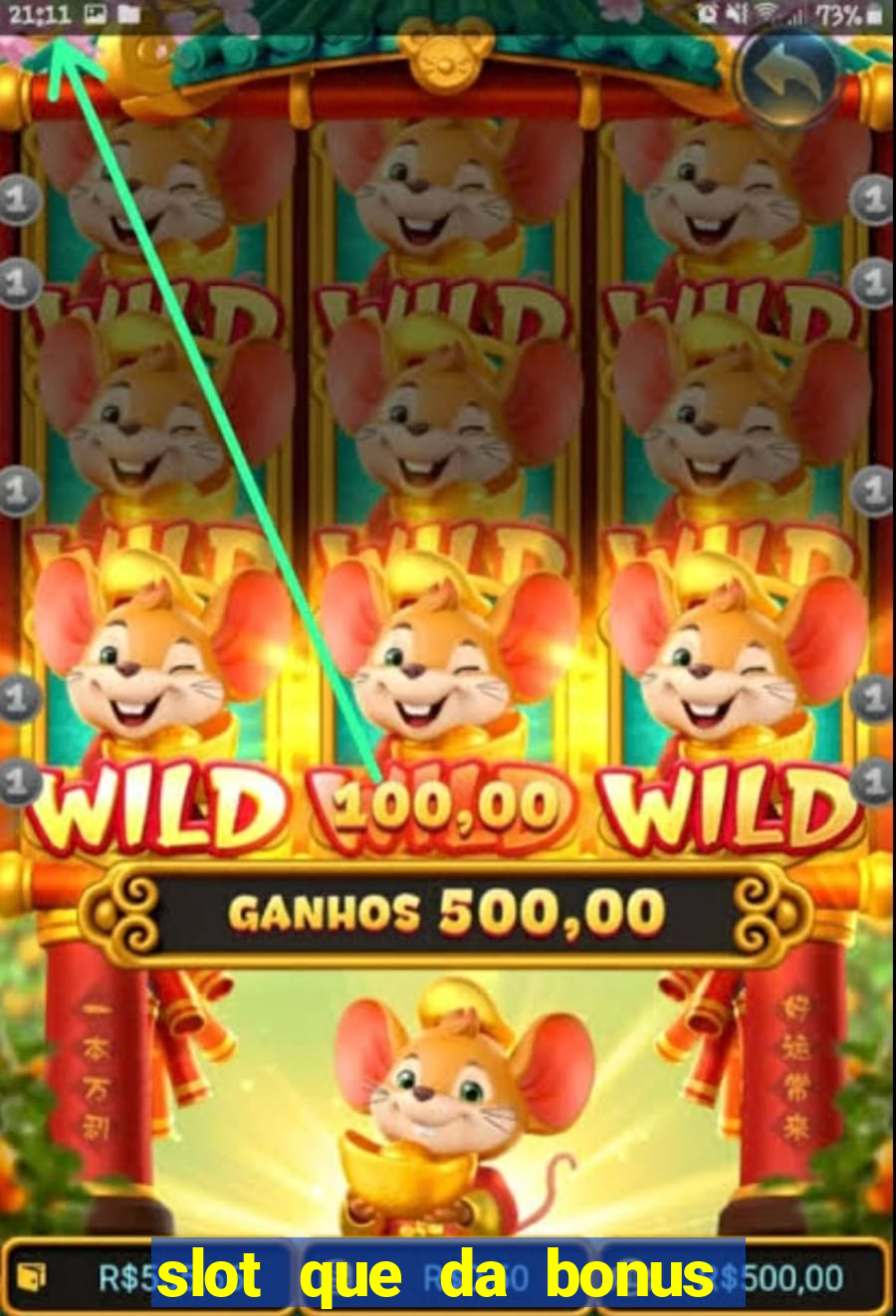 slot que da bonus de cadastro