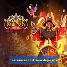 fortune rabbit sem depósito