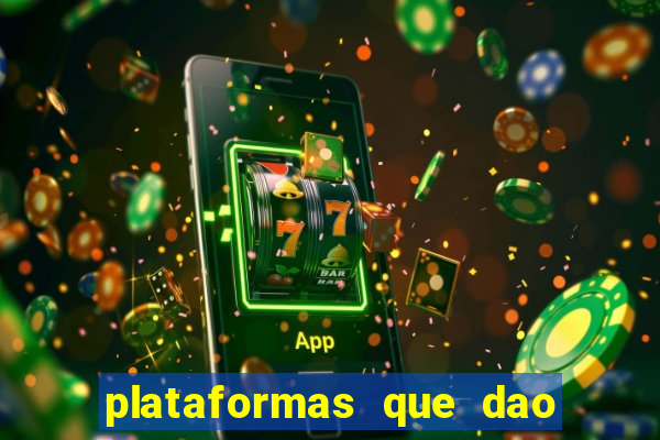 plataformas que dao bonus ao se cadastrar