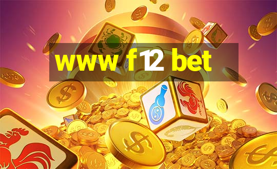 www f12 bet