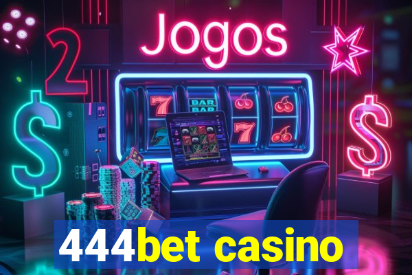 444bet casino