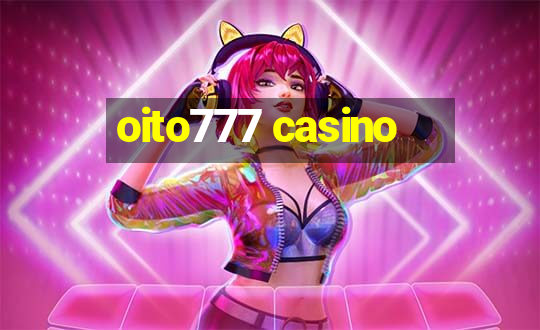 oito777 casino