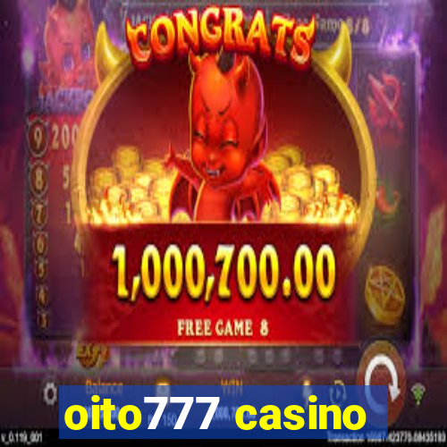 oito777 casino