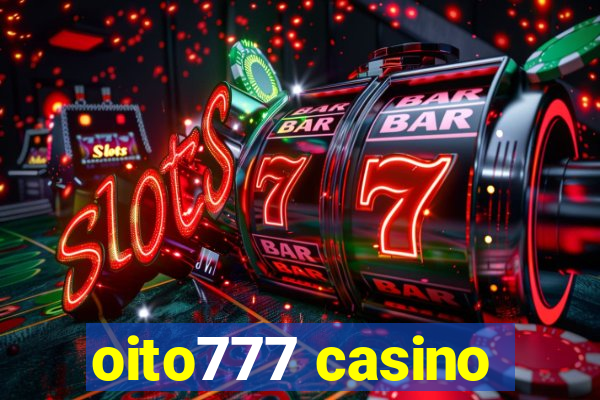 oito777 casino