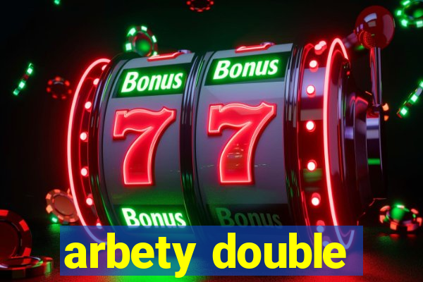 arbety double