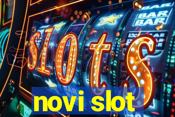 novi slot