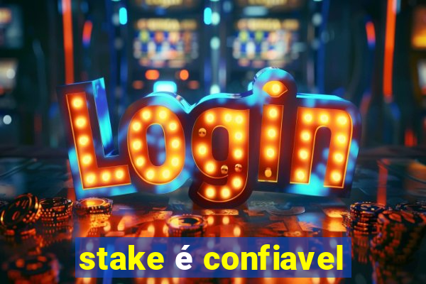 stake é confiavel