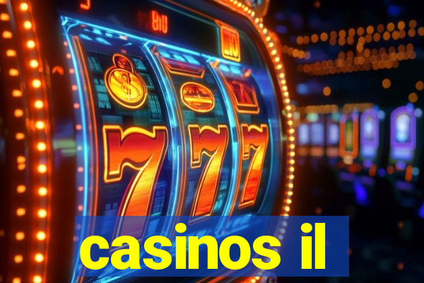 casinos il