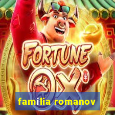 família romanov