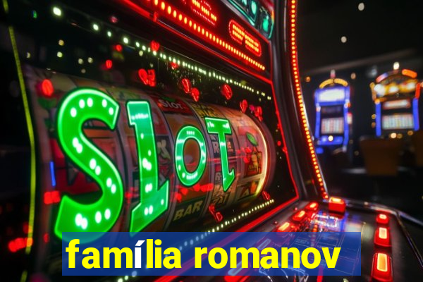 família romanov