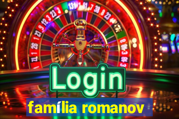 família romanov