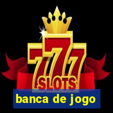 banca de jogo