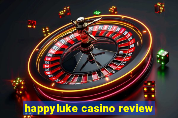 happyluke casino review