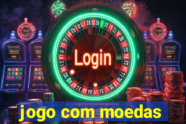 jogo com moedas