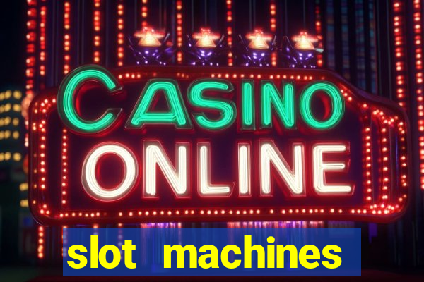 slot machines online for real money