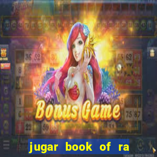 jugar book of ra delux slot