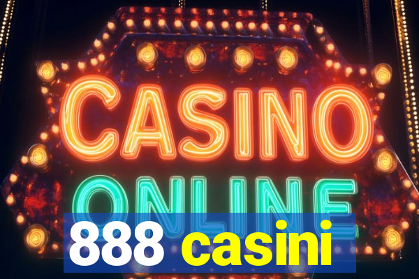 888 casini