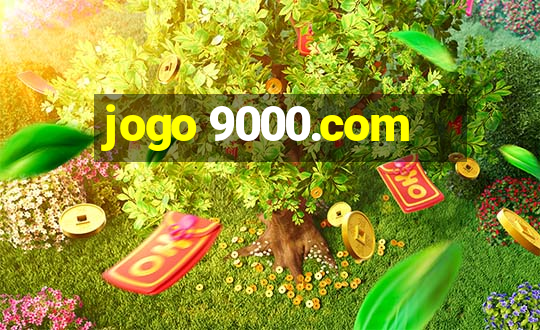 jogo 9000.com