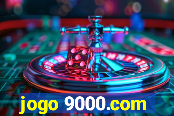 jogo 9000.com