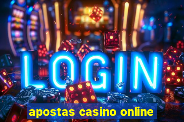 apostas casino online