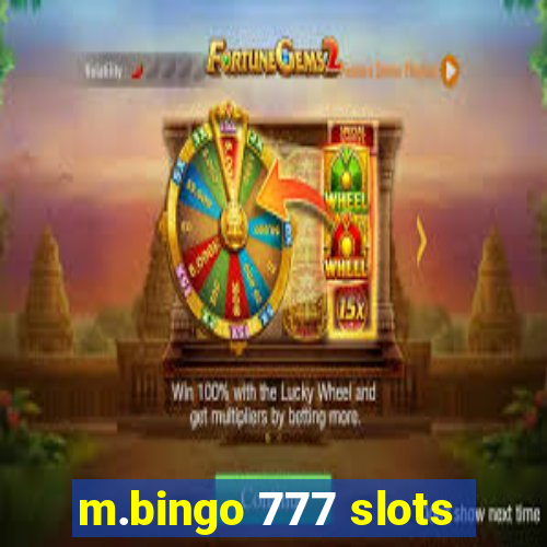 m.bingo 777 slots