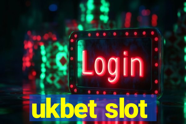 ukbet slot