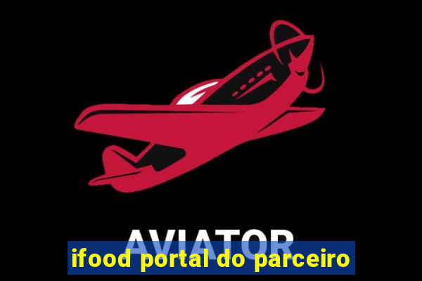 ifood portal do parceiro