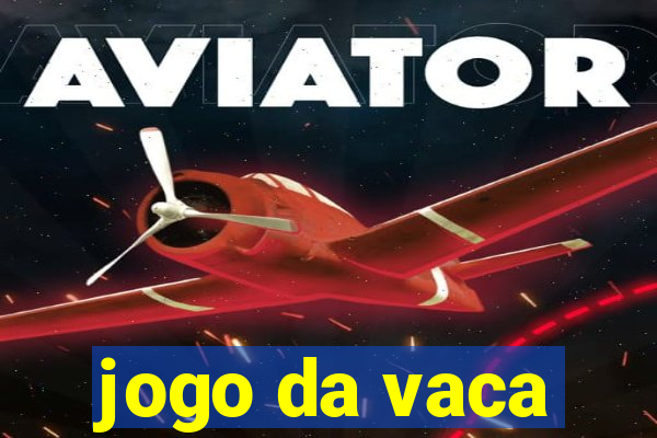 jogo da vaca