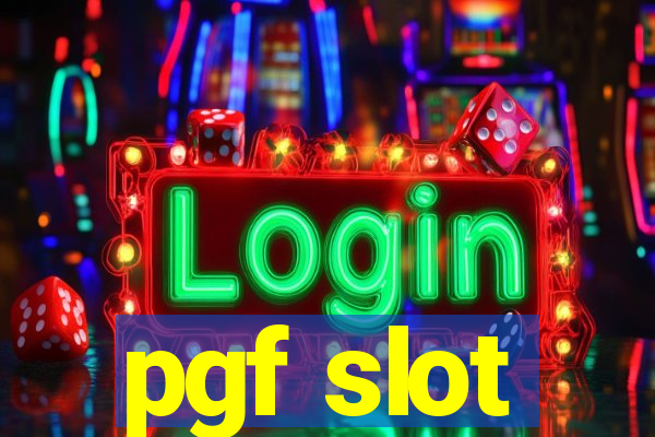 pgf slot