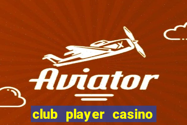 club player casino sister sites