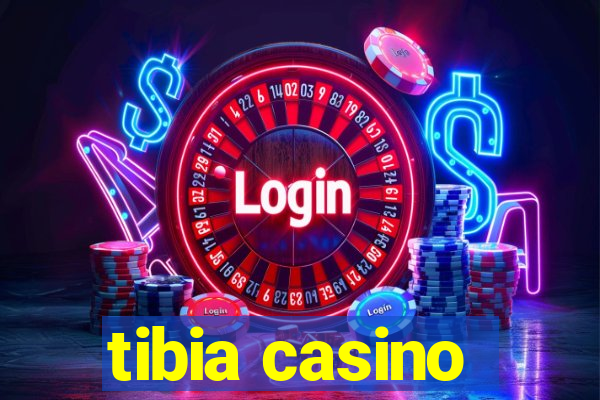 tibia casino