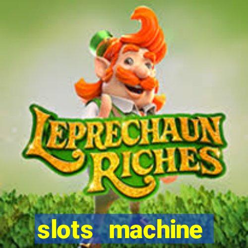 slots machine gratis 2022