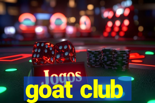 goat club