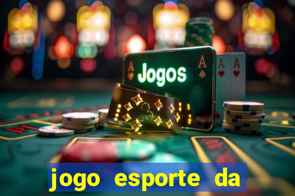 jogo esporte da sorte é confiável