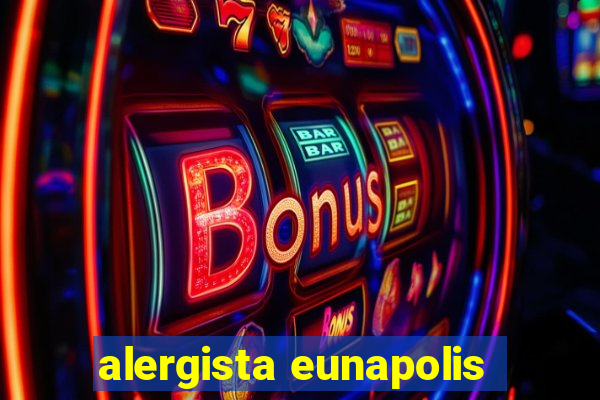 alergista eunapolis