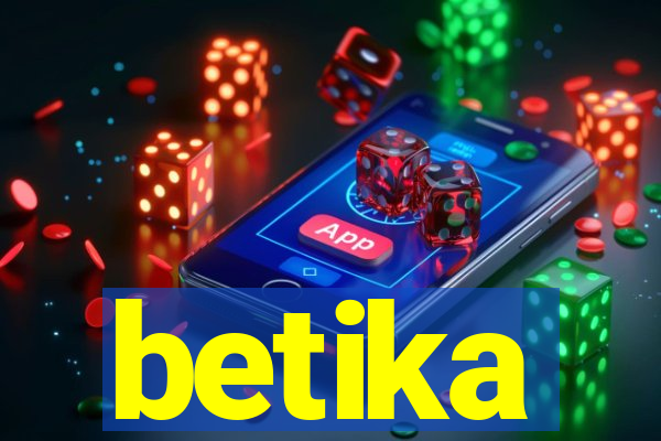 betika