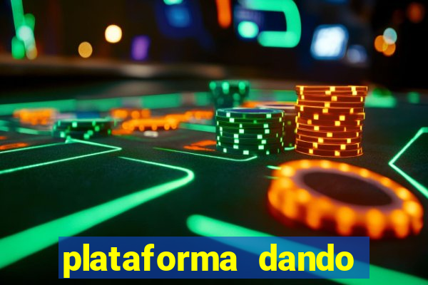 plataforma dando b?nus de cadastro