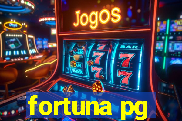 fortuna pg